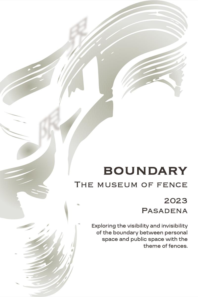Boundary — The Museum of Fence